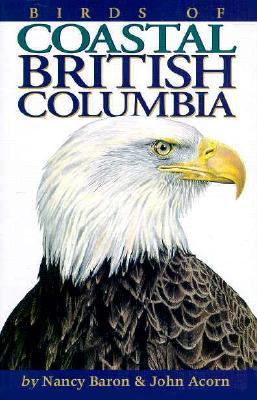 Birds of Coastal British Columbia (Paperback)