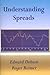 Understanding Spreads by Edward D. Dobson
