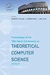 Theoretical Computer Science - Proceedings of the 10th Italian Conference on Ictcs '07