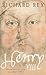 Henry VIII by Richard Rex