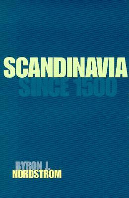 Scandinavia Since 1500 (Hardcover)