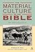Material Culture of the Bible: An Introduction (Biblical Seminar)