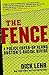 The Fence: A Police Cover-u...