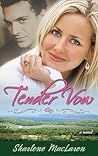 Tender Vow