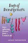 Days of Derangeme...