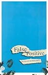 False Positive by Harold Jaffe