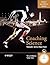 Coaching Science: Theory into Practice (Wiley SportTexts)