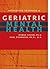 Integrated Textbook of Geriatric Mental Health