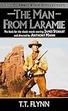 The Man from Laramie (The Classic Film Collection)