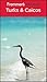 Frommer's Portable Turks and Caicos by Alexis Flippin