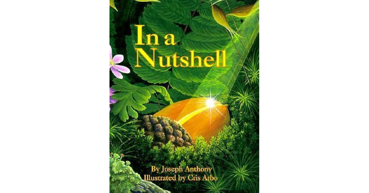 In a Nutshell by Joseph Anthony
