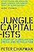 Jungle Capitalists: A Story of Globalisation, Greed and Revolution