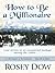 How to Be a Millionaire: Love Comes in an Unexpected Package During the 1880s (Colorado Christmas, 1.0)