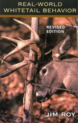 Real World Whitetail Behavior (Paperback)