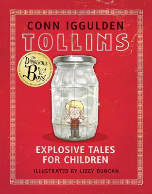 Tollins: Explosive Tales for Children (Hardcover)