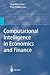 Computational Intelligence in Economics and Finance (Advanced Information Processing)