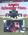 Apache Helicopter Pilots (The World's Most Dangerous Jobs)