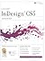 Indesign Cs5: Advanced, Ace...