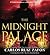 The Midnight Palace by Carlos Ruiz Zafón