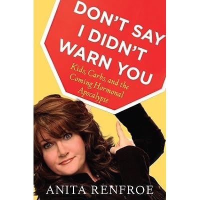 Don T Say I Didn T Warn You Kids Carbs And The Coming Hormonal