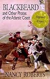 Blackbeard and Other Pirates of the Atlantic Coast Blackbeard and Other Pirates of the Atlantic Coast