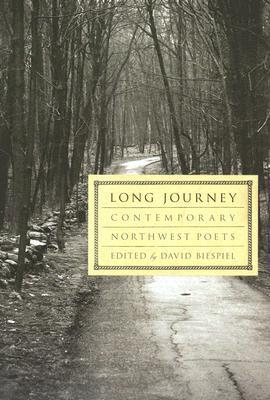Long Journey: Contemporary Northwest Poets (Paperback)