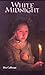 White Midnight