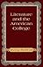 Literature and the American...