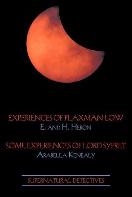 Supernatural Detectives 3: Experiences of Flaxman Low / Some Experiences of Lord Syfret (Paperback)