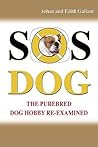 Sos Dog by Johan Gallant Sos Dog by Johan Gallant