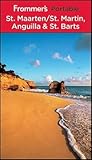 Frommer's Portable St. Maarten / St. Martin, Anguilla and St. Barts