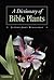 A Dictionary of Bible Plants