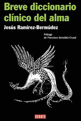 Breve diccionario clínico del alma (Paperback)