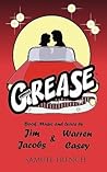 Grease: A New '50's Rock'n' Roll Musical