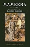 Mameena and Other Plays: The Complete Dramatic Works of H. Rider Haggard