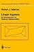 Linear Algebra: An Introduction to Abstract Mathematics (Undergraduate Texts in Mathematics)