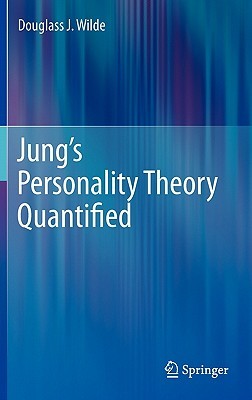 Jung's Personality Theory Quantified (Hardcover)