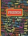 Friends: Theme Anthology (Heath Middle Level Literature)