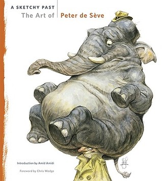 A Sketchy Past: The Art of Peter de Sève (Hardcover)