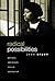 Radical Possibilities: Publ...