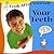 Your Teeth (Look After Yourself)