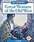 Great Women of the Old West