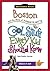 Boston and the State of Massachusetts: Cool Stuff Every Kid Should Know (Arcadia Kids)