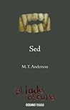 Sed by M.T. Anderson