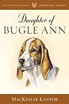 Daughter of Bugle Ann (Bugle Ann, #2) Daughter of Bugle Ann (Bugle Ann, #2)