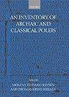 An Inventory of Archaic and Classical Poleis: An Investigation Conducted by The Copenhagen Polis Centre for the Danish National Research Foundation
