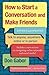 How To Start A Conversation And Make Friends by Don Gabor