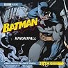 Batman: Knightfal...