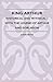 King Arthur - Historical an...