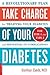 Take Charge of Your Diabetes by Sarfraz Zaidi